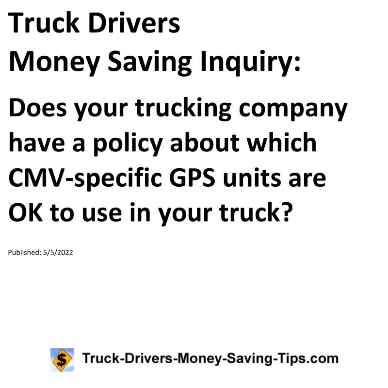 Truck Drivers Money Saving Tip for 05-05-2022