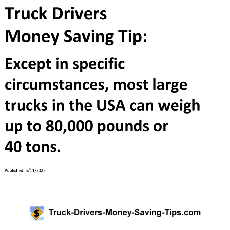 Truck Drivers Money Saving Tip for 05-11-2022