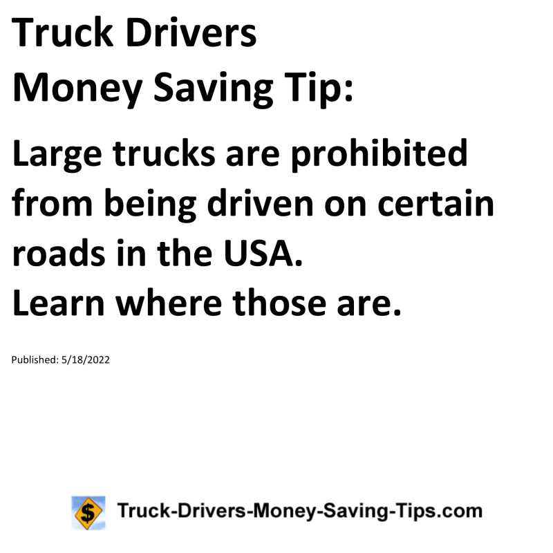 Truck Drivers Money Saving Tip for 05-18-2022