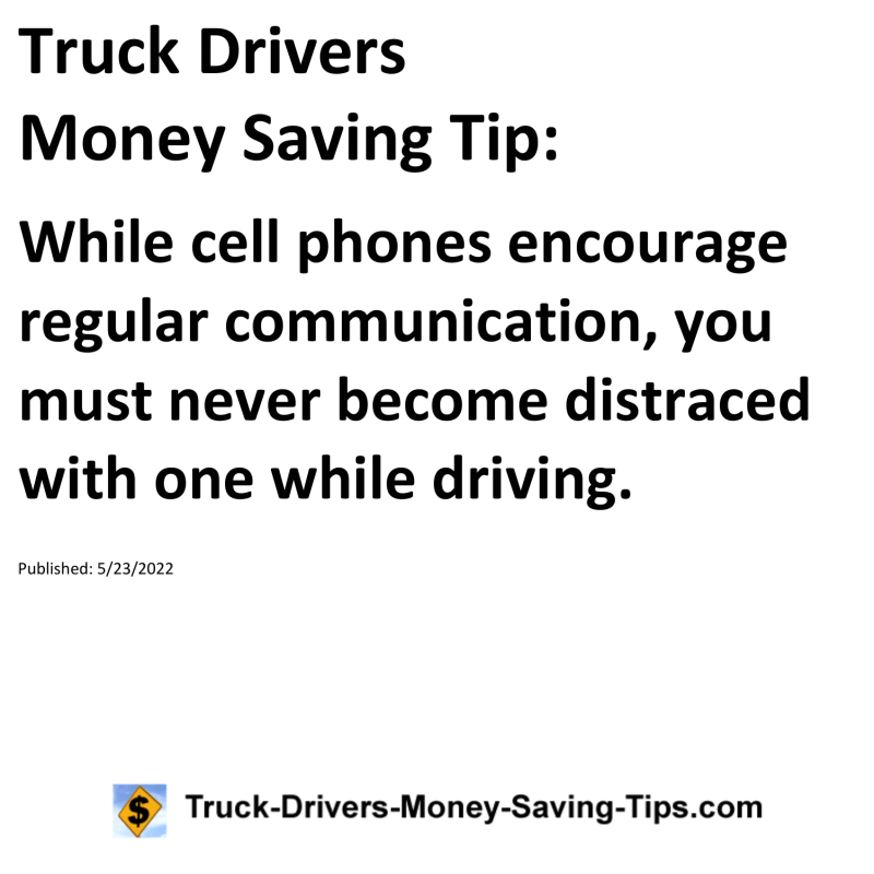 Truck Drivers Money Saving Tip for 05-23-2022