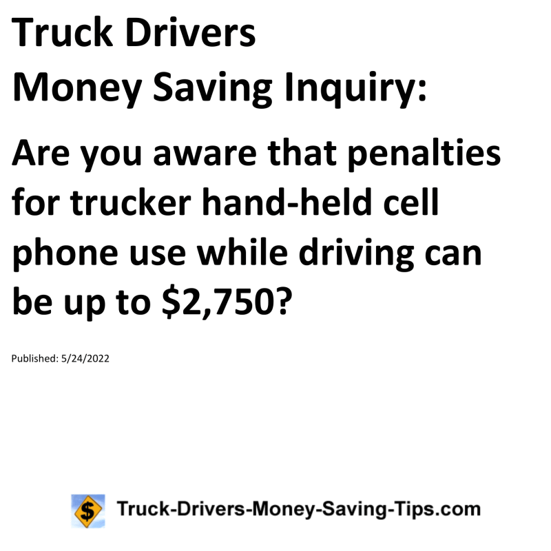 Truck Drivers Money Saving Tip for 05-24-2022