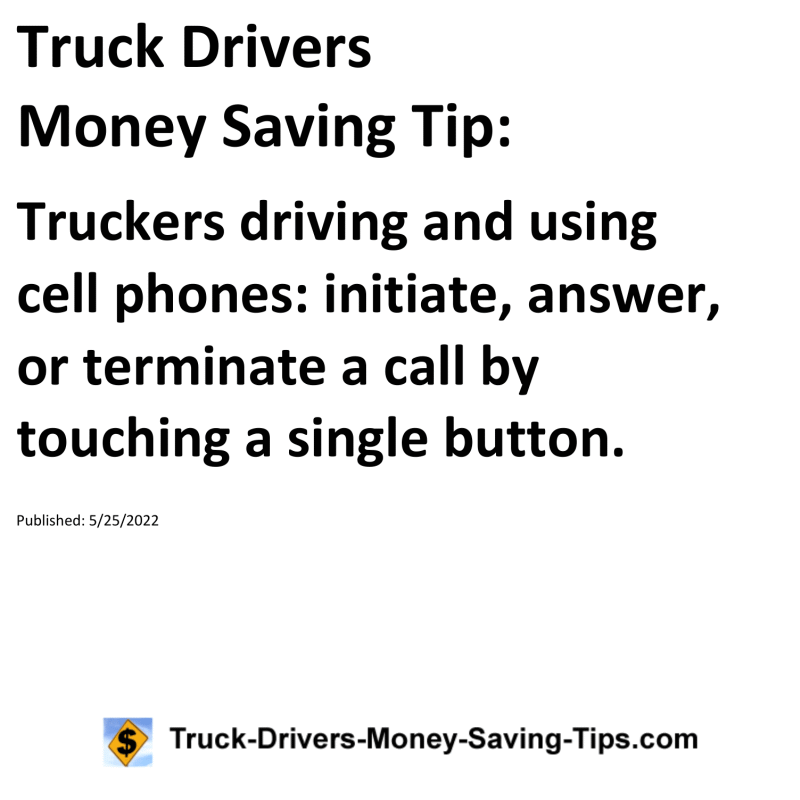 Truck Drivers Money Saving Tip for 05-25-2022