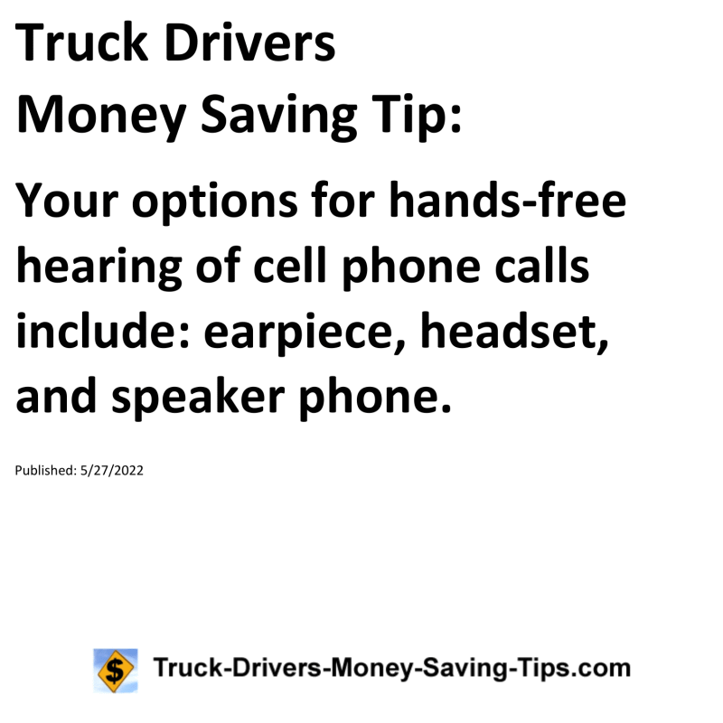 Truck Drivers Money Saving Tip for 05-27-2022