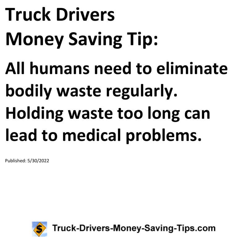 Truck Drivers Money Saving Tip for 05-30-2022