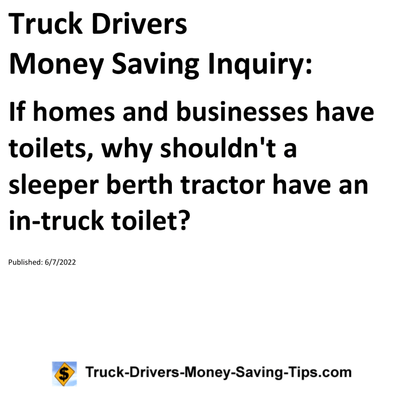 Truck Drivers Money Saving Tip for 06-07-2022