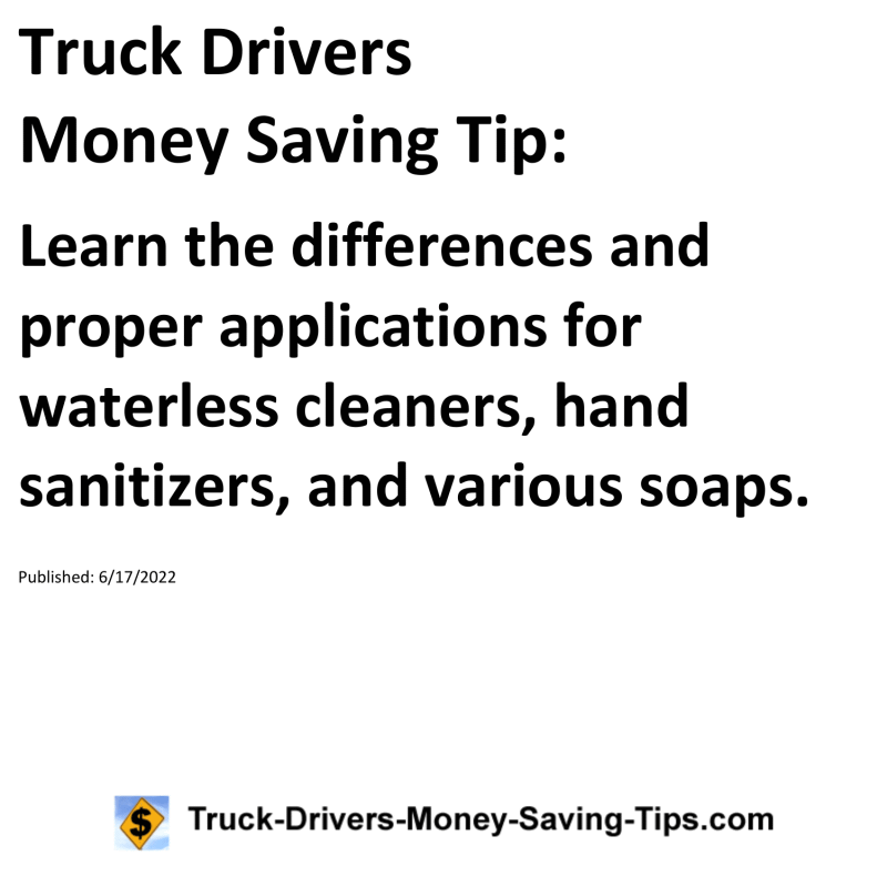 Truck Drivers Money Saving Tip for 06-17-2022