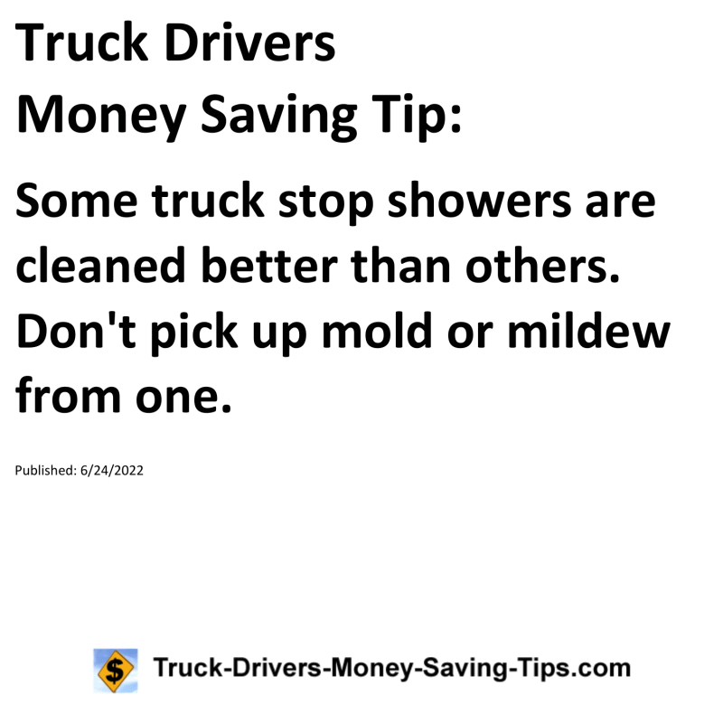 Truck Drivers Money Saving Tip for 06-24-2022