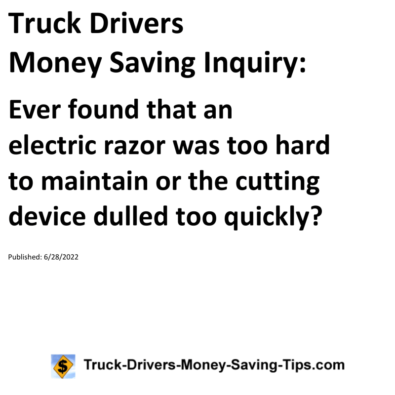 Truck Drivers Money Saving Tip for 06-28-2022