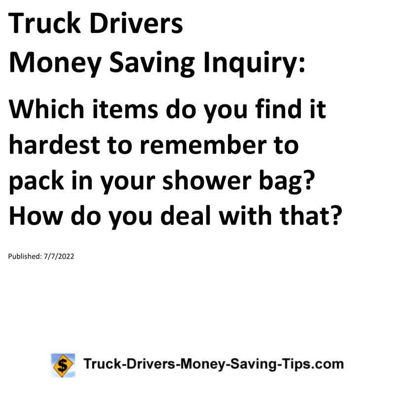 Truck Drivers Money Saving Tip for 07-07-2022