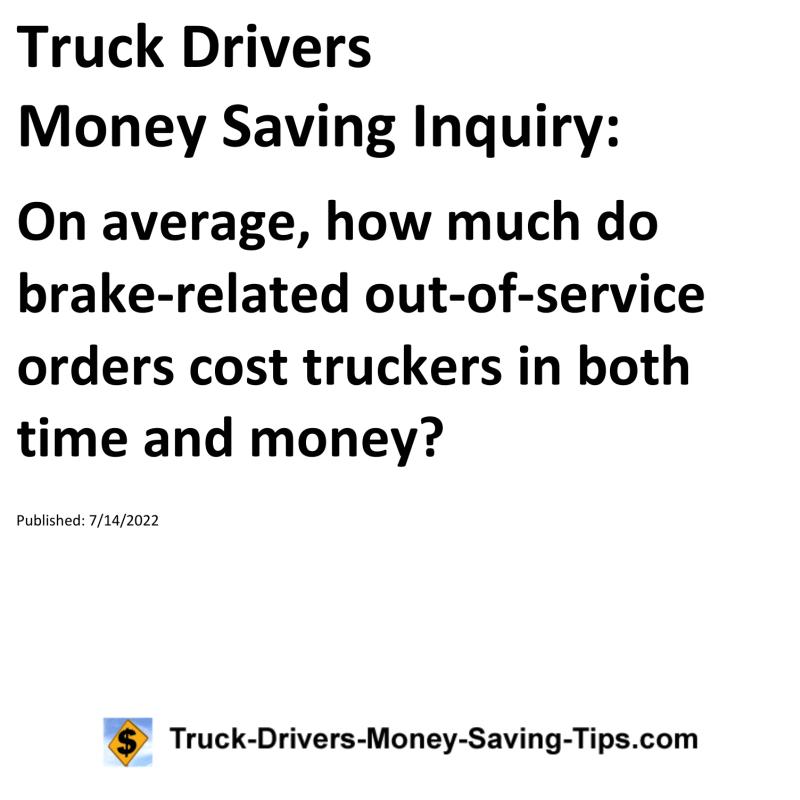 Truck Drivers Money Saving Tip for 07-14-2022