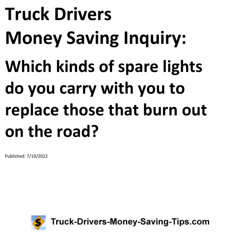 Truck Drivers Money Saving Tip for 07-19-2022