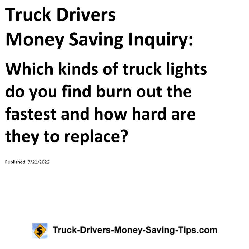 Truck Drivers Money Saving Tip for 07-21-2022