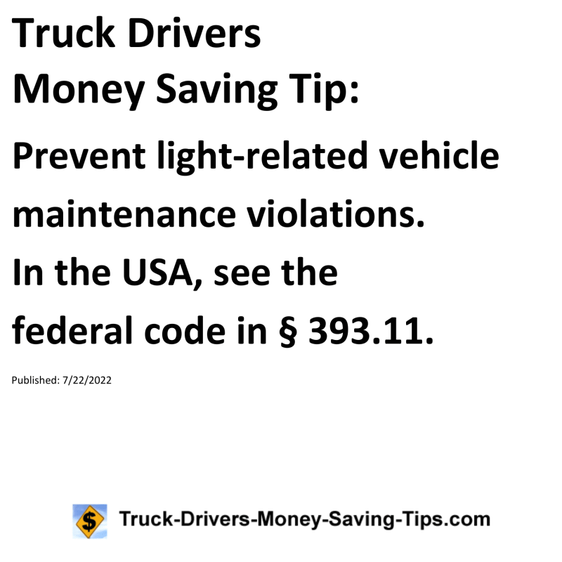 Truck Drivers Money Saving Tip for 07-22-2022