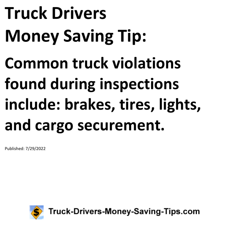 Truck Drivers Money Saving Tip for 07-29-2022