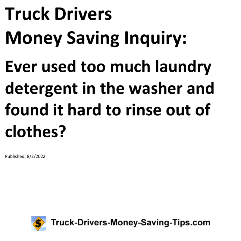 Truck Drivers Money Saving Tip for 08-02-2022