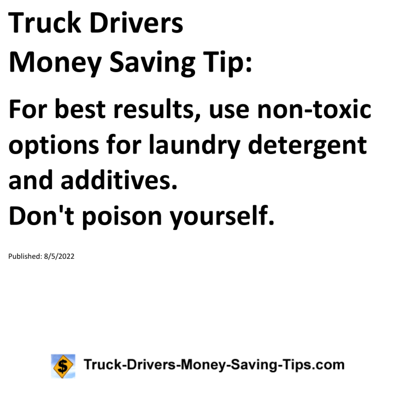 Truck Drivers Money Saving Tip for 08-05-2022