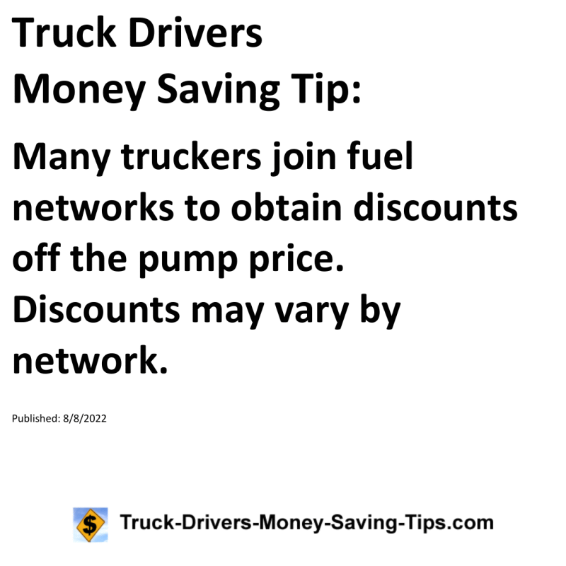 Truck Drivers Money Saving Tip for 08-08-2022