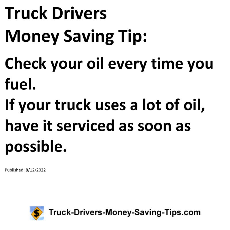 Truck Drivers Money Saving Tip for 08-12-2022