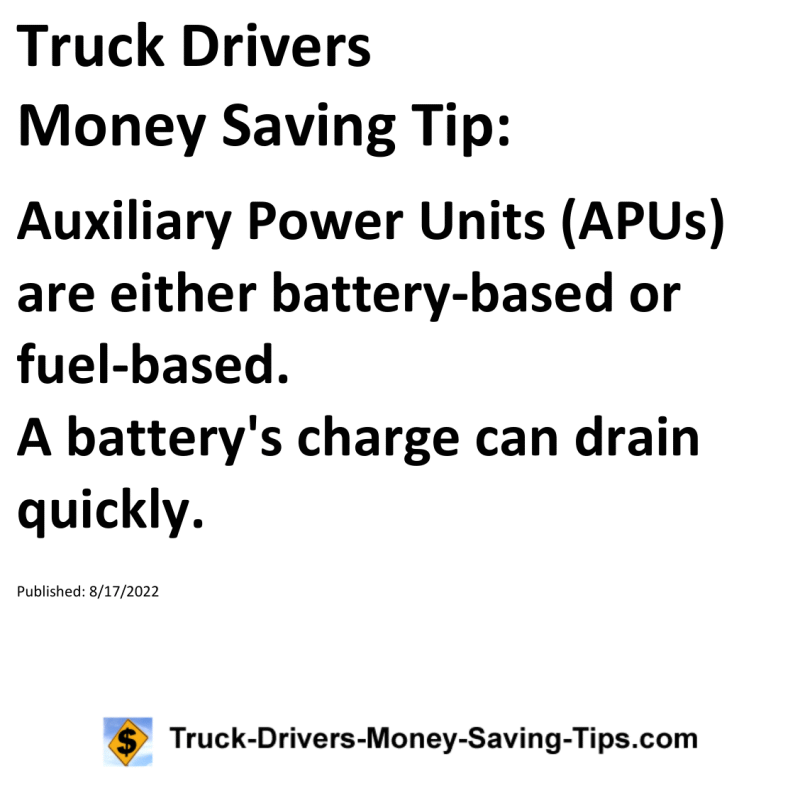 Truck Drivers Money Saving Tip for 08-17-2022