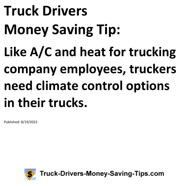 Truck Drivers Money Saving Tip for 08-19-2022