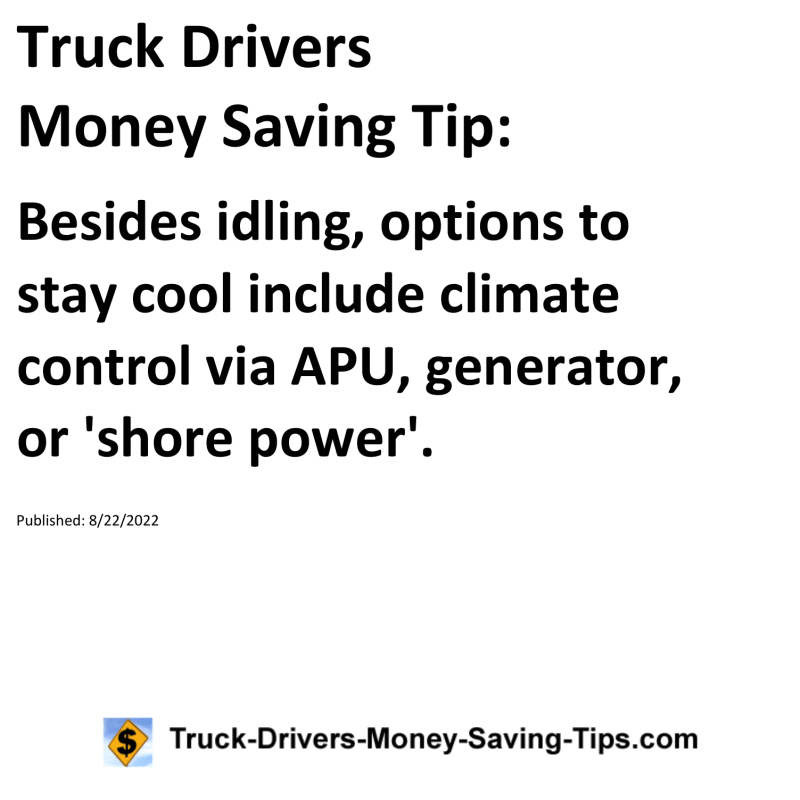 Truck Drivers Money Saving Tip for 08-22-2022