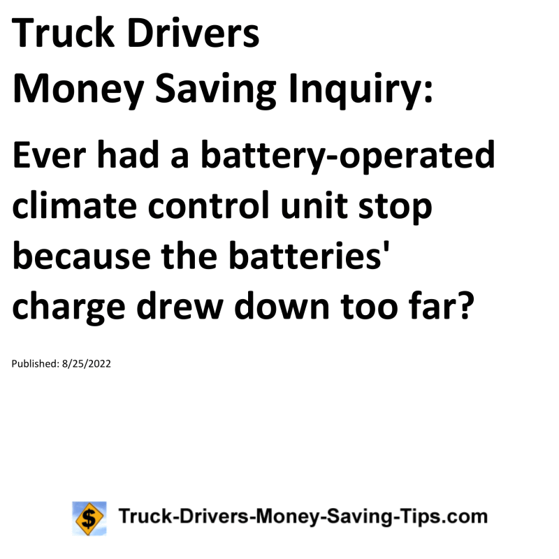 Truck Drivers Money Saving Tip for 08-25-2022