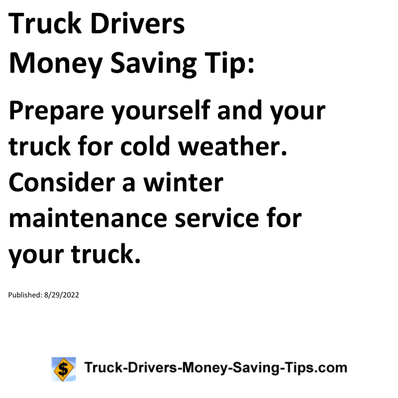 Truck Drivers Money Saving Tip for 08-29-2022