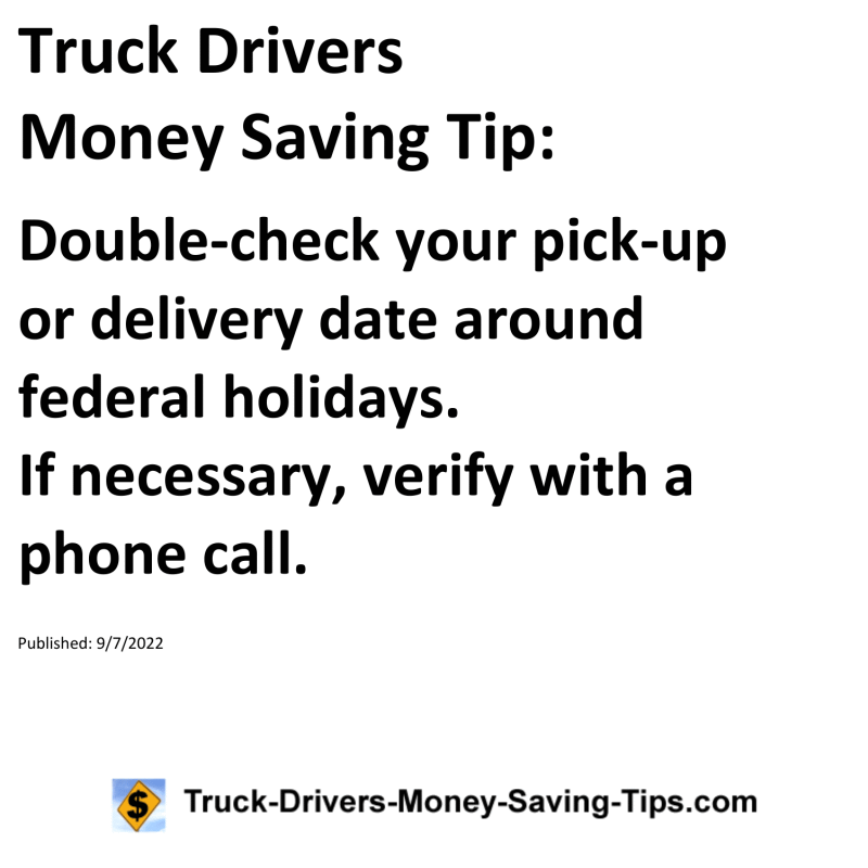 Truck Drivers Money Saving Tip for 09-07-2022