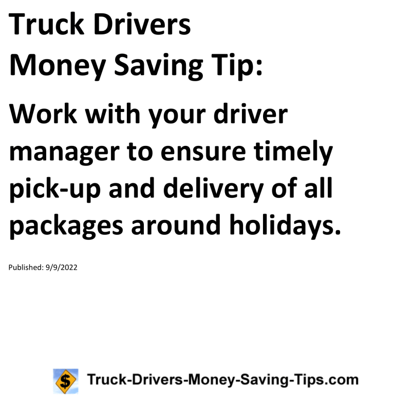 Truck Drivers Money Saving Tip for 09-09-2022