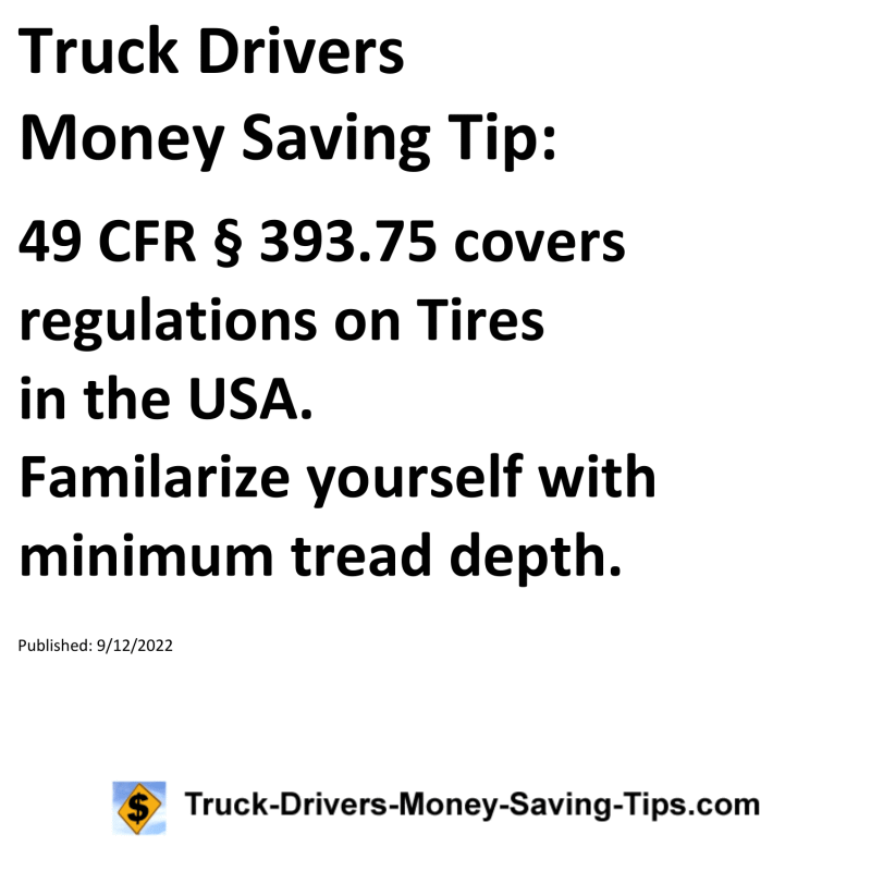 Truck Drivers Money Saving Tip for 09-12-2022