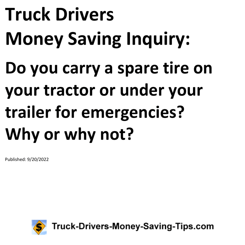 Truck Drivers Money Saving Tip for 09-20-2022