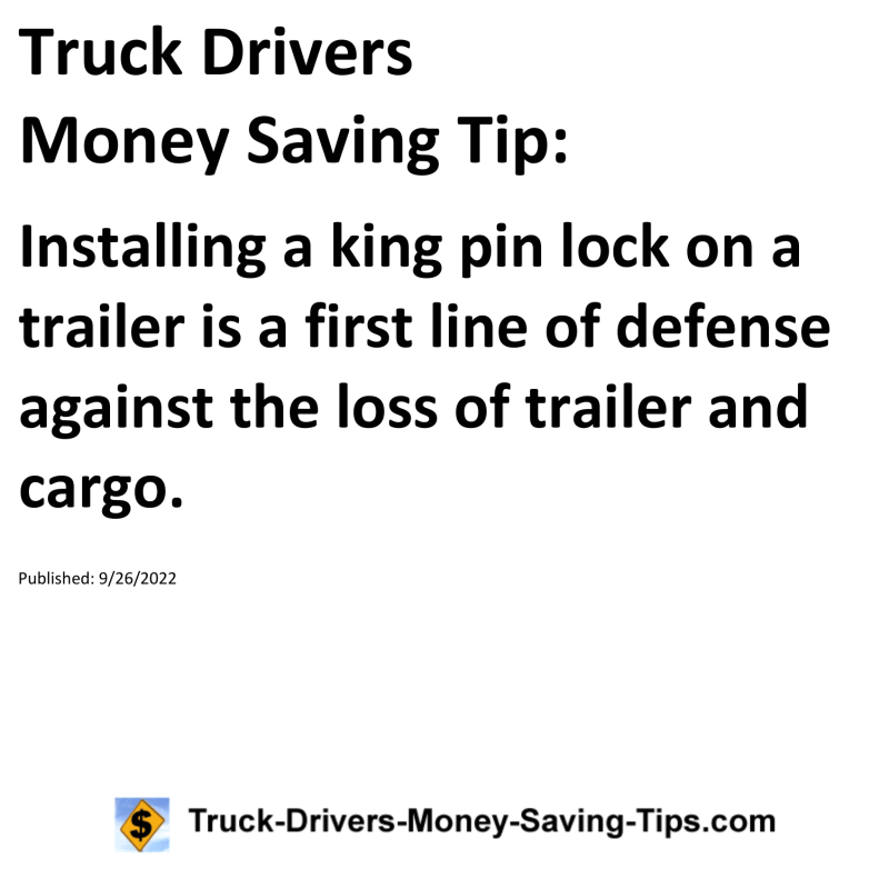 Truck Drivers Money Saving Tip for 09-26-2022