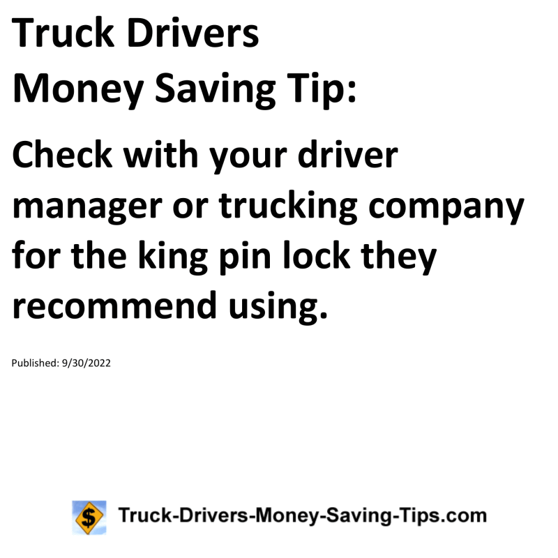 Truck Drivers Money Saving Tip for 09-30-2022