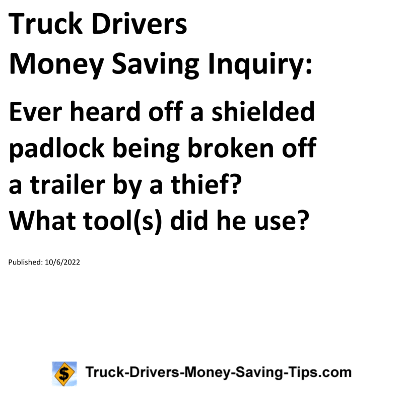 Truck Drivers Money Saving Tip for 10-06-2022