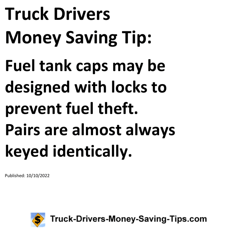 Truck Drivers Money Saving Tip for 10-10-2022