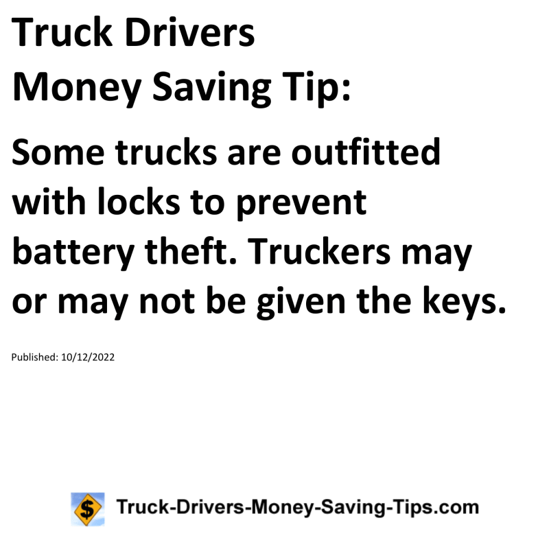 Truck Drivers Money Saving Tip for 10-12-2022