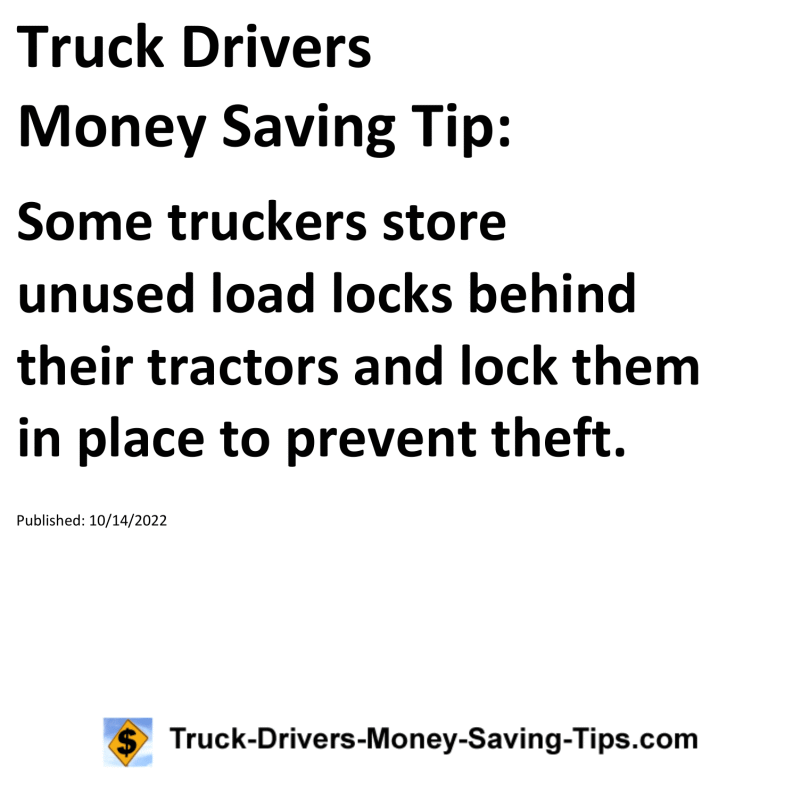 Truck Drivers Money Saving Tip for 10-14-2022