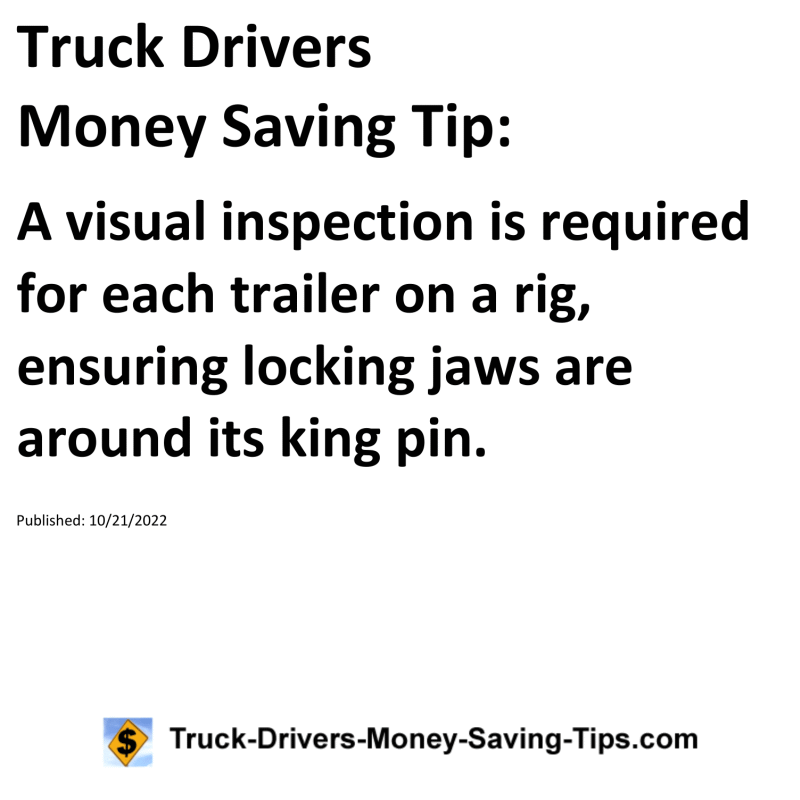 Truck Drivers Money Saving Tip for 10-21-2022