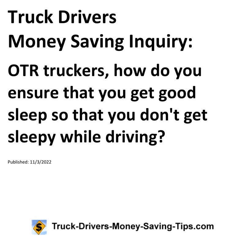 Truck Drivers Money Saving Tip for 11-03-2022