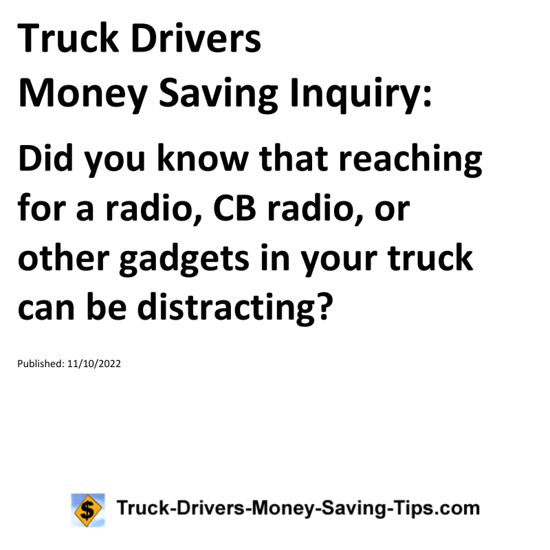 Truck Drivers Money Saving Tip for 11-10-2022