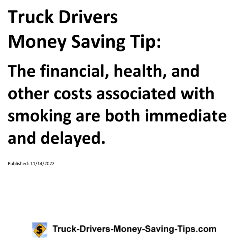 Truck Drivers Money Saving Tip for 11-14-2022