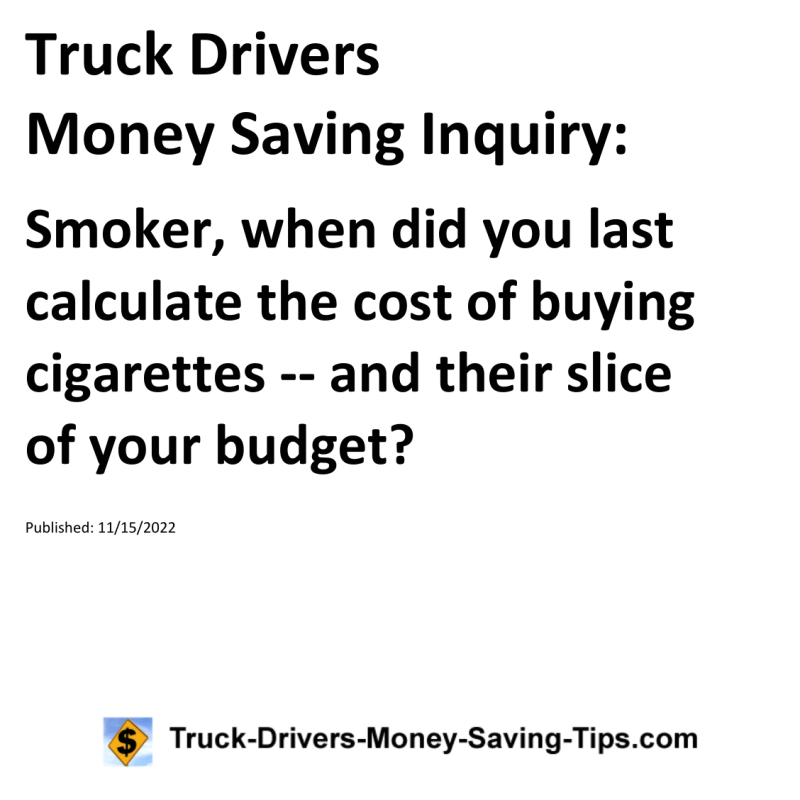 Truck Drivers Money Saving Tip for 11-15-2022