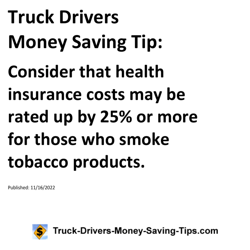 Truck Drivers Money Saving Tip for 11-16-2022