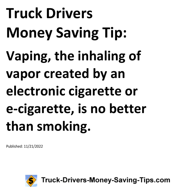 Truck Drivers Money Saving Tip for 11-21-2022