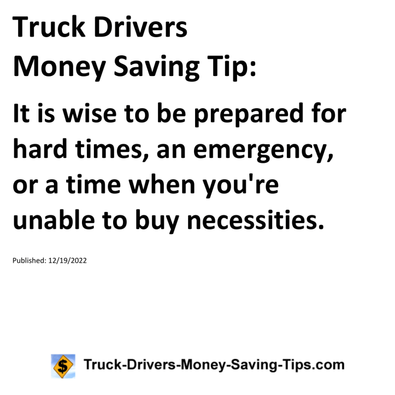 Truck Drivers Money Saving Tip for 12-19-2022