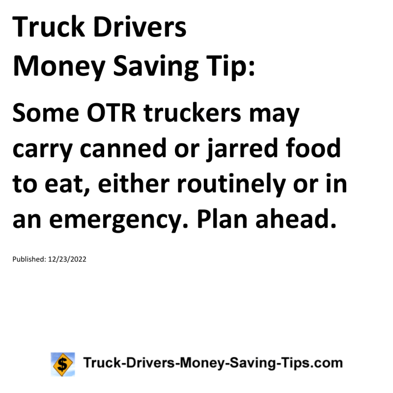 Truck Drivers Money Saving Tip for 12-23-2022