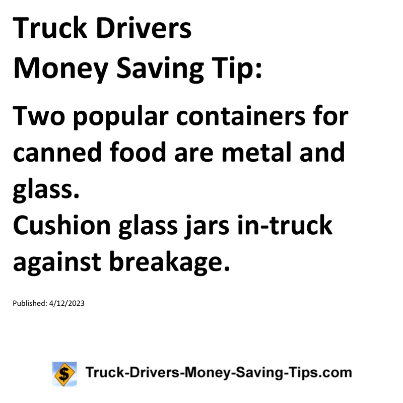 Truck Drivers Money Saving Tip for 04-12-2023