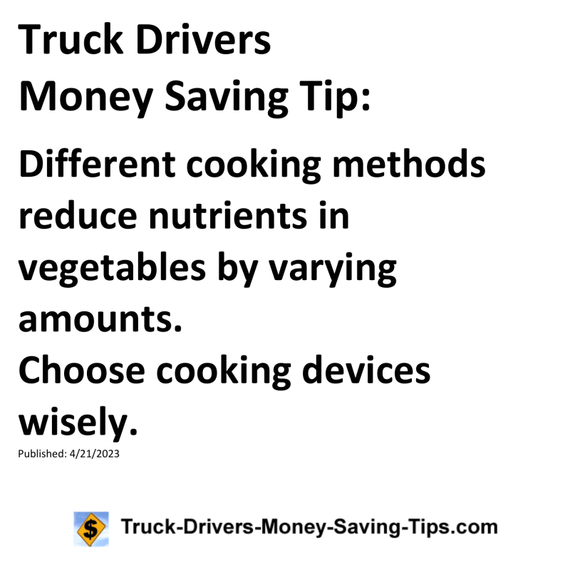 Truck Drivers Money Saving Tip for 04-21-2023