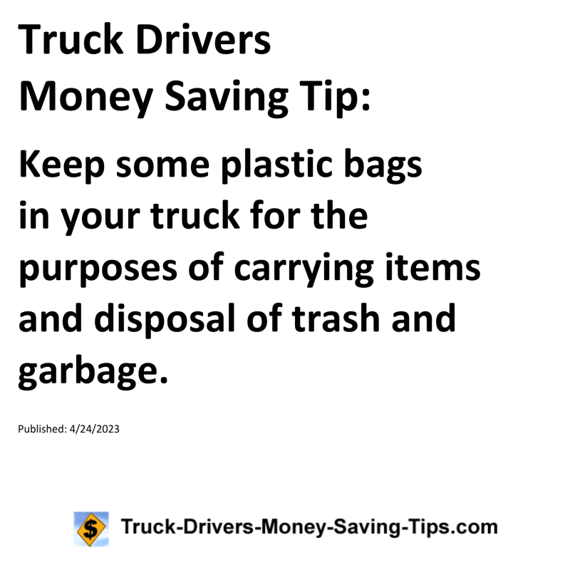 Truck Drivers Money Saving Tip for 04-24-2023