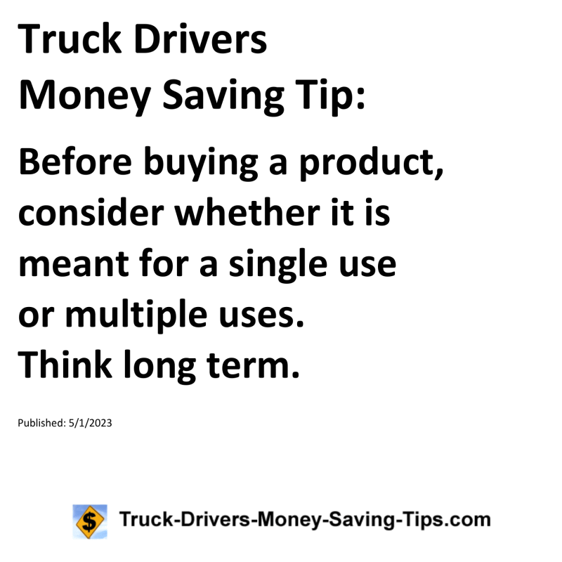 Truck Drivers Money Saving Tip for 05-01-2023